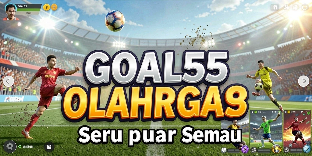 Gameplay menarik di GOAL55 yang penuh aksi olahraga.